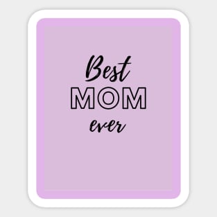 Best mom Sticker